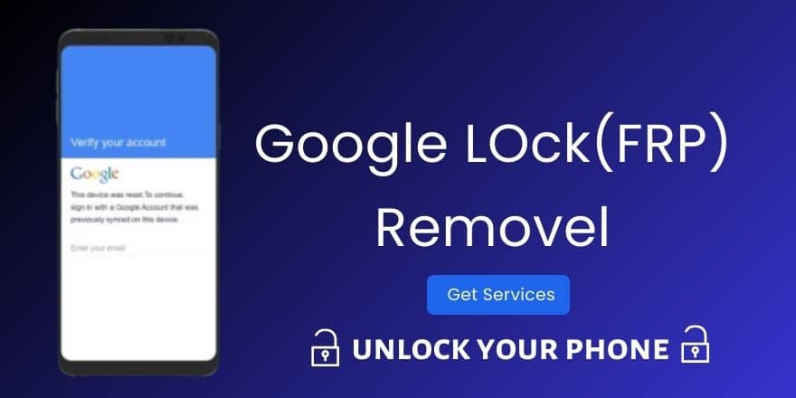 Samsung Frp Removal Service